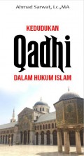 Kedudukan Qadhi Dalam Hukum islam (ebook)
