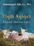 Fiqih Aqiqah Perspektif Madzhab Syafi'iy (ebook)